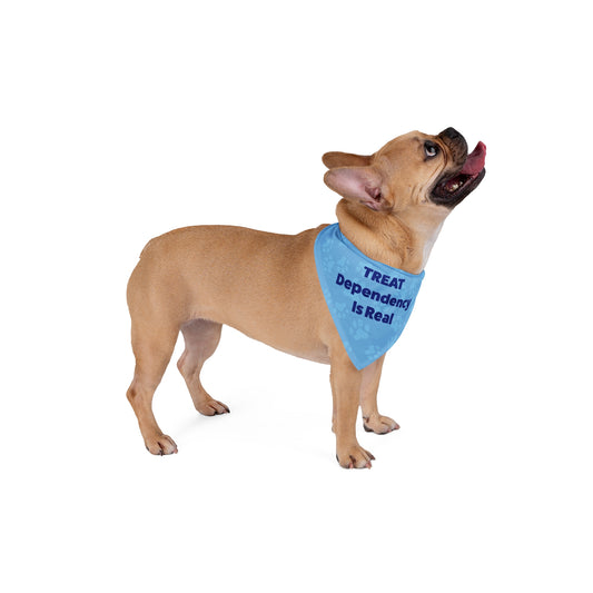 Treat Dependency is Real Pet Bandana Blue