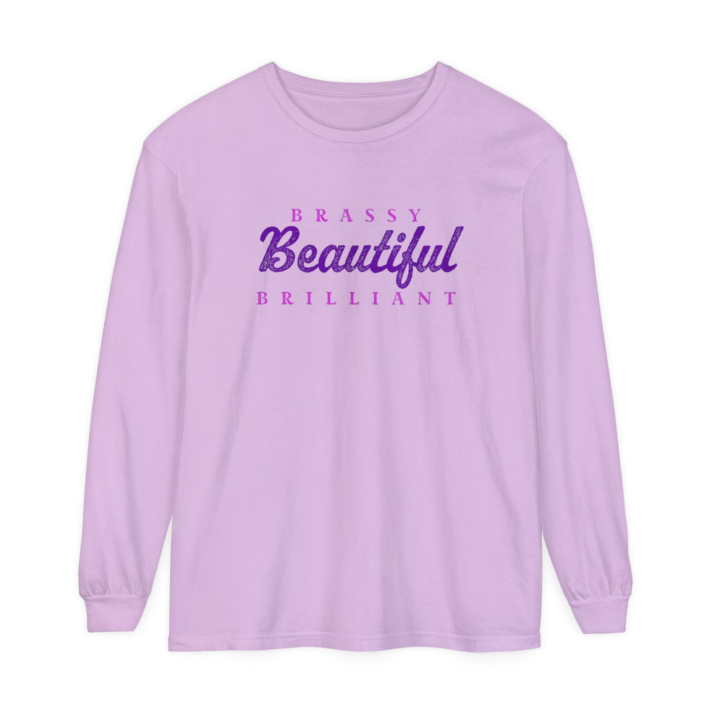 BRASSY BEAUTIFUL BRILLIANT - long sleeved tee