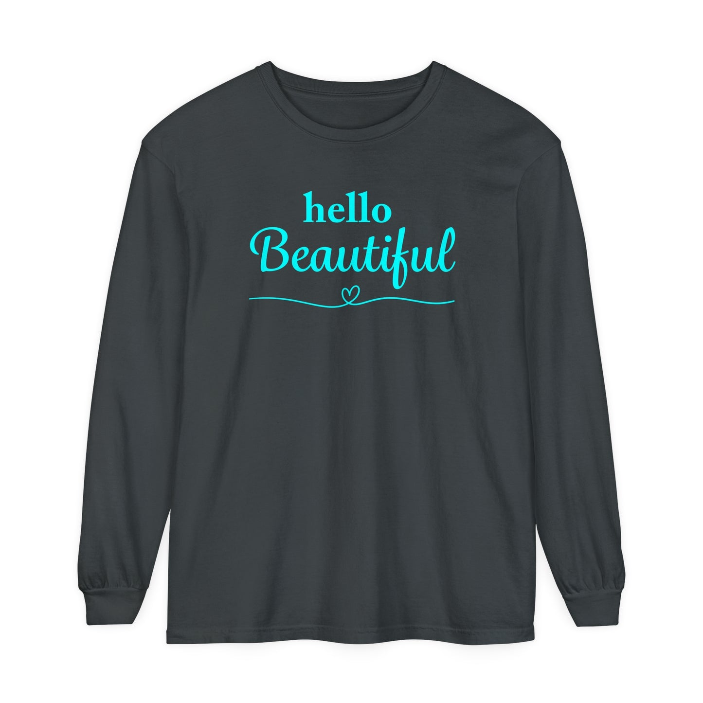 HELLO BEAUTIFUL - long sleeved tee