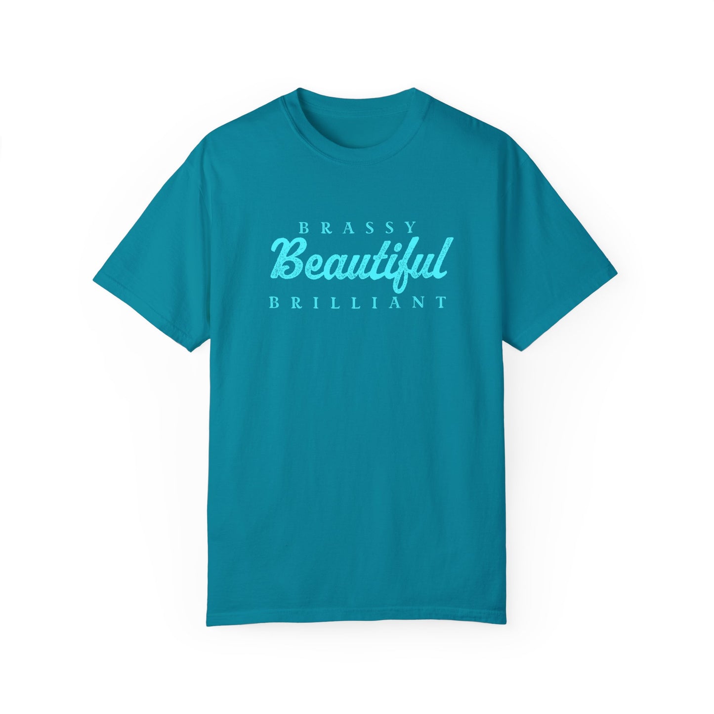 BRASSY BEAUTIFUL BRILLIANT - Tee