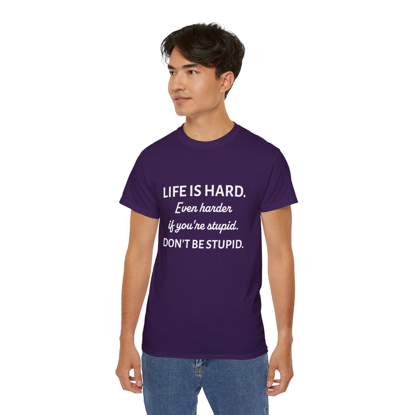 LIFE IS HARD - Funny T-Shirt by HWW2