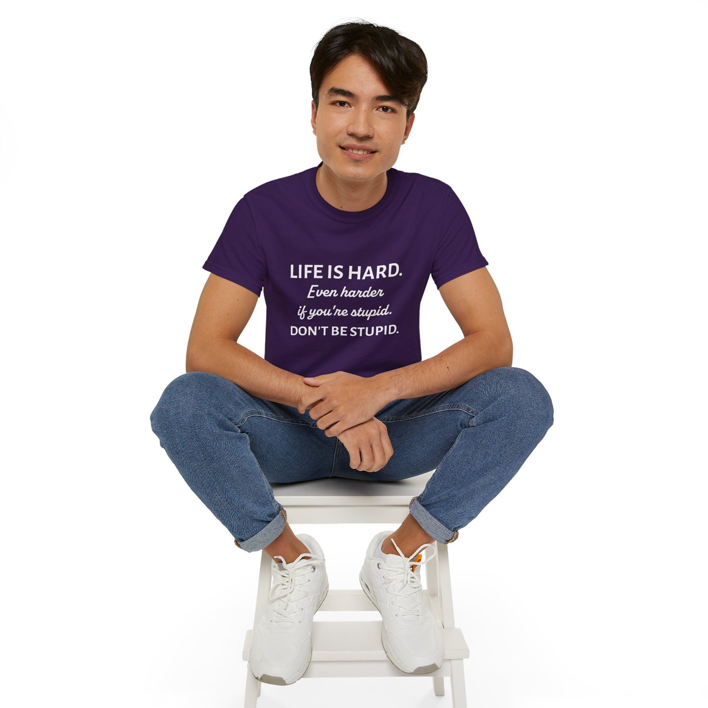 LIFE IS HARD - Funny T-Shirt by HWW2