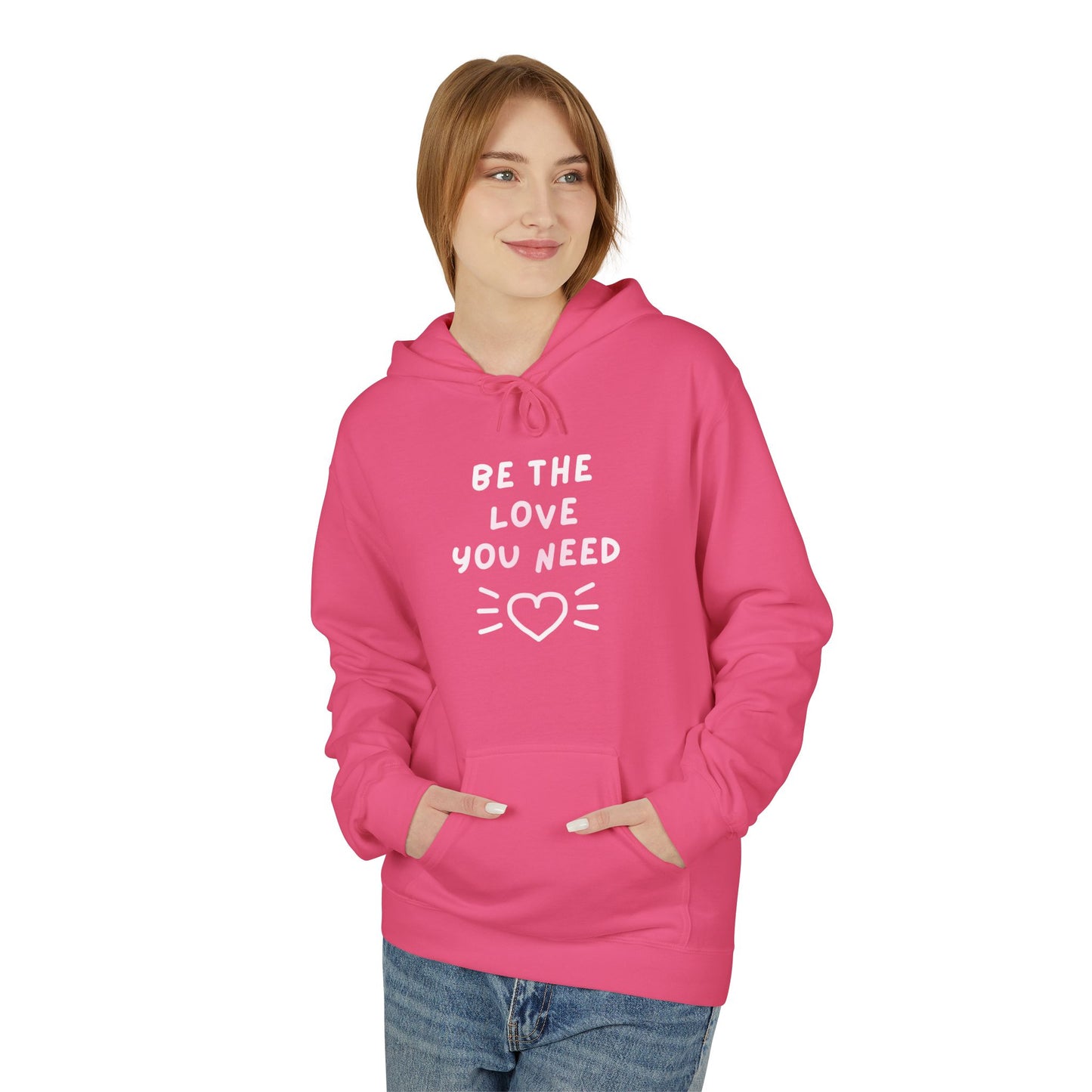 BE THE LOVE - Soft Fleece Hoodie